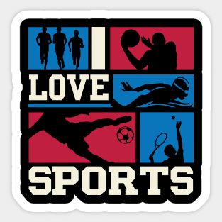 I love sports Sticker